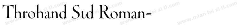 Throhand Std Roman字体转换